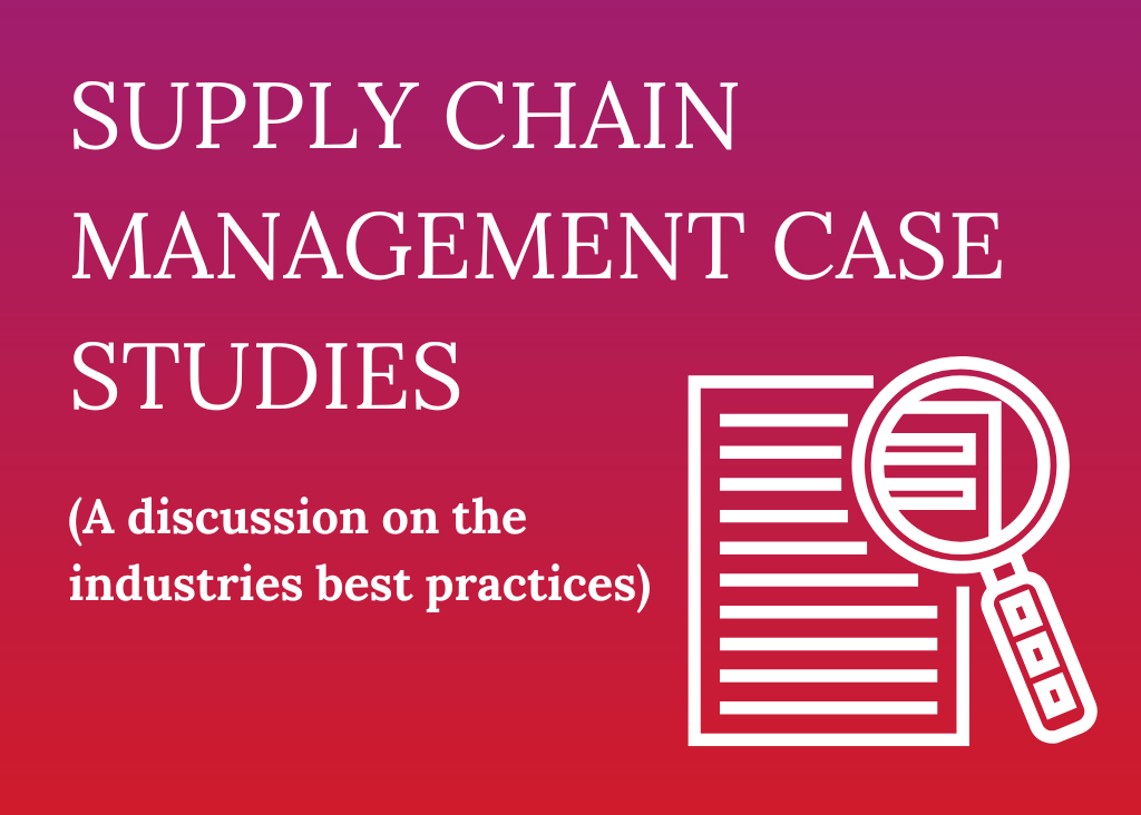 Supply Chain Management case study