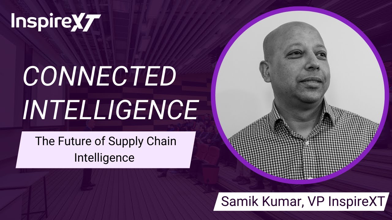 Connected Intelligence- The Future of Supply Chain Intelligence